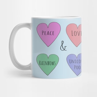 Peace Love Rainbows & Unicorn Poo Mug